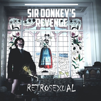 Sir Donkeys Revenge - Retrosexual