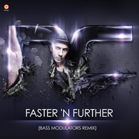 Noisecontrollers - Faster 'N Further (Bass Modulators Remix)