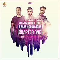 Noisecontrollers - Chapter One (feat. Bass Modulators)