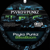 Psyko Punkz - Bassboom