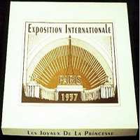 Les Joyaux De La Princesse - Exposition Internationale-Arts Et Techniques-Paris 1937 (7'')