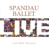 Spandau Ballet - Live From N.E.C. (CD 1)