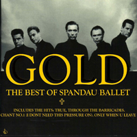 Spandau Ballet - Gold, The Best Of