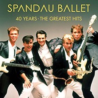 Spandau Ballet - 40 Years - The Greatest Hits (CD 3)