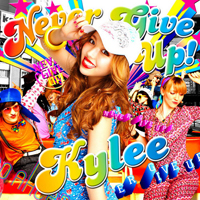 Kylee - Never Give Up! (Single)