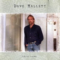 Mallett, David - This Town