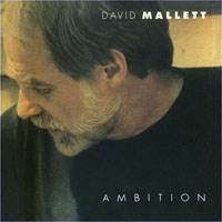 Mallett, David - Ambition