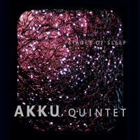 AKKU Quintet - Stages Of Sleep