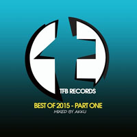 Akku (ESP) - TFB Records: Best of 2015, Part 1 (Mixed by Akku) [CD 2]