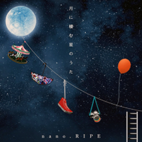 nano.RIPE - 月に棲む星のうた Tsuki ni Sumu Hoshi no Uta (CD 1)