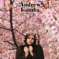 Combs, Andrew - Worried Man (Deluxe Edition)