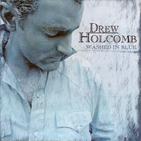 Holcomb, Drew - Washed in Blue