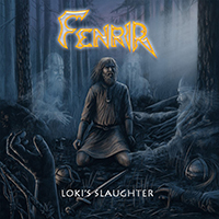 Fenrir (AUS) - Loki's Slaughter