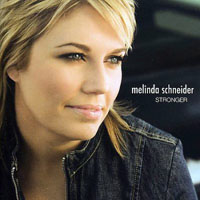 Schneider, Melinda - Stronger