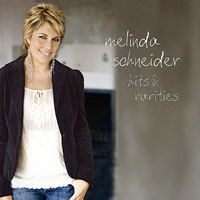 Schneider, Melinda - Hits & Rarities