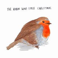 Robin Mitchell - The Robin Who Stole Christmas (EP)