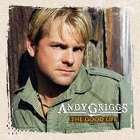 Griggs, Andy - The Good Life