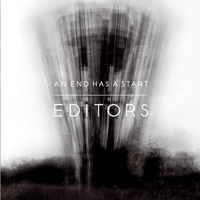 Editors (GBR) - An End Has A Start (Single 1)