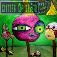 Kitties Of Death - Valley Of The Dead