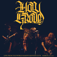 Holy Grove - Live From The World Famous Kenton Club