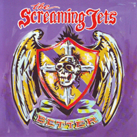 Screaming Jets - Better (Single)