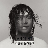 Anohni - Hopelessness (Deluxe Edition: Bonus EP)