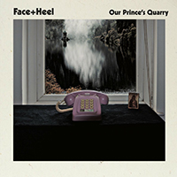 Face+Heel - Our Prince's Quarry
