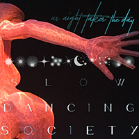 Slow Dancing Society - As Night Takes The Day (Single)