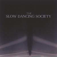 Slow Dancing Society - The Slow Dancing Society (Single)
