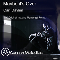 Daylim, Carl - Maybe It's Over