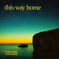 Kallet, Cindy - This way home