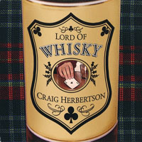 Herbertson, Craig - Lord Of Whisky