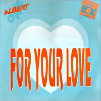 Albert One - For Your Love (Swedish Remix) (Vinyl, 12'', Single)