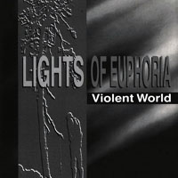 Lights Of Euphoria - Violent World (EP)