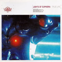Lights Of Euphoria - True Life (EP)