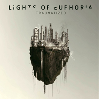 Lights Of Euphoria - Traumatized