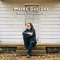 Chiaravalle, Bernie - Maybe One Day