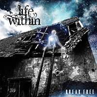 Life Within - Break Free