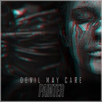 Devil May Care (DEU) - Painter (feat. Aaron Steineker of Rising Insane) (Single)