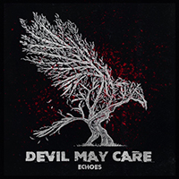 Devil May Care (DEU) - Echoes