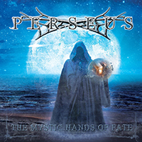 Perseus - The Mystic Hands Of Fate