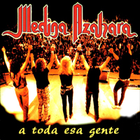 Medina Azahara - A Toda Esa Gente (En Vivo) (CD 1)