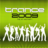Various Artists [Soft] - Trance 2009 The Hit-Mix Part 1