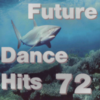 Various Artists [Soft] - Future Dance Hits Vol. 72 (CD 1)