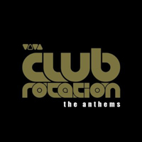 Various Artists [Soft] - Viva Club Rotation The Anthems (CD 1)
