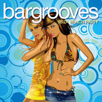 Various Artists [Soft] - Bargrooves Ibiza Beach Party 2009 (CD 1)