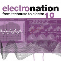 Various Artists [Soft] - Electronation 10: From Techouse To Electro