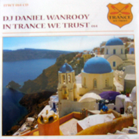Various Artists [Soft] - In Trance We Trust 014 (Mixed By DJ Daniel Wanrooy)