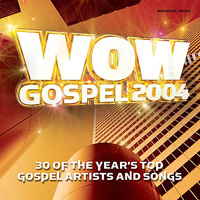 Various Artists [Soft] - WOW Gospel 2004 (CD 1)