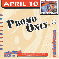 Various Artists [Soft] - Promo Only Mainstream Radio April